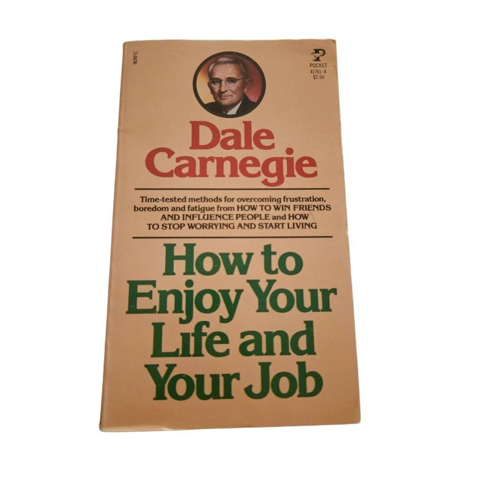 How to enjoy life and your job by Dale Carnegie pocket books